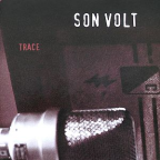 Album artwork for Trace by Son Volt