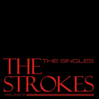 Album artwork for The Singles - Volume 01 by The Strokes