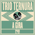 Album artwork for A Gira / Last Tango In Paris by Trio Ternura
