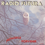 Album artwork for Memoria del Porvenir by Radio Futura