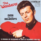 Album artwork for The Wanderer by Dion & The Belmonts