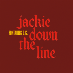 Album artwork for Jackie Down The Line by Fontaines D.C.