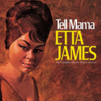 Album artwork for Tell Mama The Complete Muscle Shoals Sessions (Remastered Reissue) by Etta James