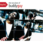 Album artwork for Playlist: The Very Best Of Buddy Guy by Buddy Guy