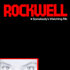 Album artwork for Somebody's Watching Me by Rockwell