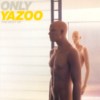 Album artwork for Only Yazoo: The Best Of by Yazoo