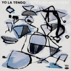 Album artwork for Stuff Like That There by Yo La Tengo