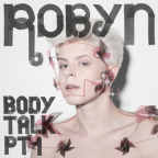 Album artwork for Body Talk Pt. 1 by Robyn