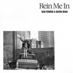 Album artwork for Rein Me In by Sam Fender & Olivia Dean