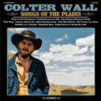 Album artwork for Songs of the Plains by Colter Wall