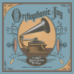 Album artwork for Orthophonic Joy: The 1927 Bristol Sessions Revisited by Emmylou Harris