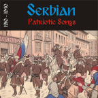 Album artwork for Serbian Patriotic Songs (1910 - 1940) by Serbian Urban Music Ensemble