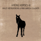 Album artwork for Among Horses III - EP by Haley Heynderickx