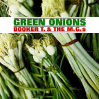 Album artwork for Green Onions by Booker T. & the MG's