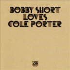 Album artwork for Bobby Short Loves Cole Porter by Bobby Short