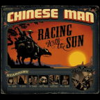 Album artwork for Racing With the Sun by Chinese Man