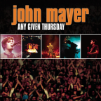 Album artwork for Any Given Thursday by John Mayer