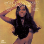Album artwork for Mongo Santamaria's Greatest Hits by Mongo Santamaria
