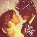 Album artwork for AURORA (Deluxe) by Daisy Jones & The Six