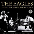 Album artwork for The Eagles Live At The Summit, Houston, 1976 vol. 2 by Eagles