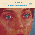 Album artwork for In A Poem Unlimited by U.S. Girls