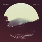 Album artwork for Threads by Now, Now