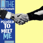 Album artwork for Pleased to Meet Me by The Replacements