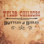 Album artwork for Bottles & Bibles by Tyler Childers