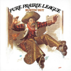 Album artwork for Bustin' Out by Pure Prairie League