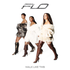 Album artwork for Walk Like This by FLO