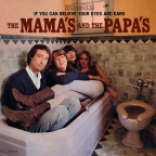 Album artwork for If You Can Believe Your Eyes and Ears by The Mamas & the Papas