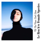 Album artwork for Till The Moon Don't Shine by Le Ren