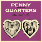 Album artwork for Penny & The Quarters EP by Penny & the Quarters