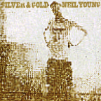 Album artwork for Silver & Gold by Neil Young