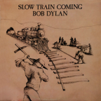 Album artwork for Slow Train Coming by Bob Dylan