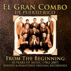 Album artwork for 45 Years of Music- From the Beginning (1962-2007) by El Gran Combo De Puerto Rico