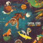 Album artwork for In a Tidal Wave of Mystery by Capital Cities