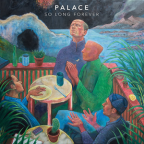 Album artwork for So Long Forever by Palace