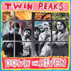 Album artwork for Down in Heaven by Twin Peaks