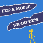 Album artwork for Wa-Do-Dem by Eek-a-Mouse