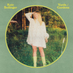 Album artwork for Yards / Gardens - Single by Kate Bollinger