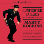 Album artwork for Gunfighter Ballads and Trail Songs by Marty Robbins