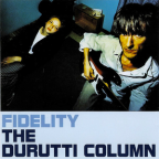 Album artwork for Fidelity by The Durutti Column