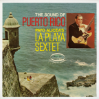 Album artwork for The Sound of Puerto Rico by La Playa Sextet