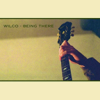 Album artwork for Being There by Wilco