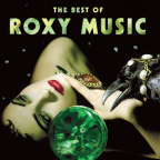 Album artwork for The Best Of Roxy Music by Roxy Music