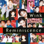 Album artwork for Reminiscence by Wink