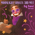 Album artwork for Moonlight Sonata 3rd Mvt (Big Band Version) by The 8-Bit Big Band