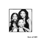 Album artwork for Best of SWV by SWV