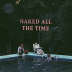 Album artwork for Naked All The Time by Sports